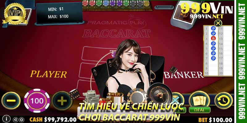 Tìm Hiểu Về Chiến Lược Chơi Baccarat 999Vin