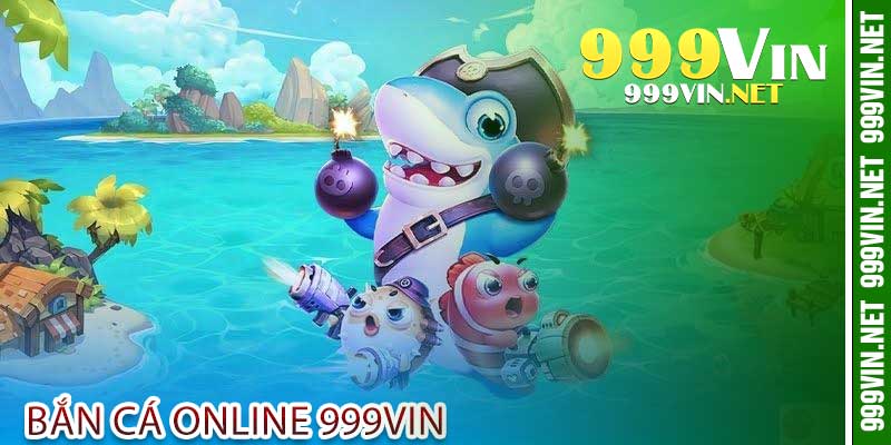 Bắn Cá Online 999Vin Biến Màn Hình Thành Đại Dương 